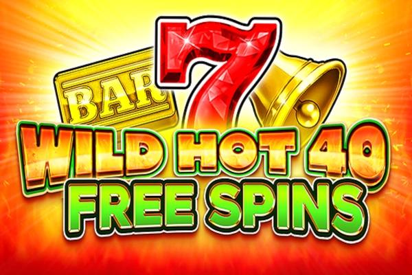 Wild Hot 40 Free Spins