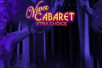 Viva Cabaret - Xtra Choice