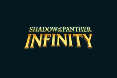 Shadow of the Panther Infinity