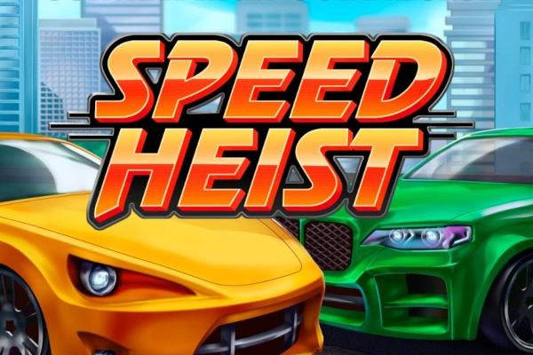 Speed Heist