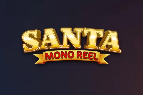 Santa Mono Reel