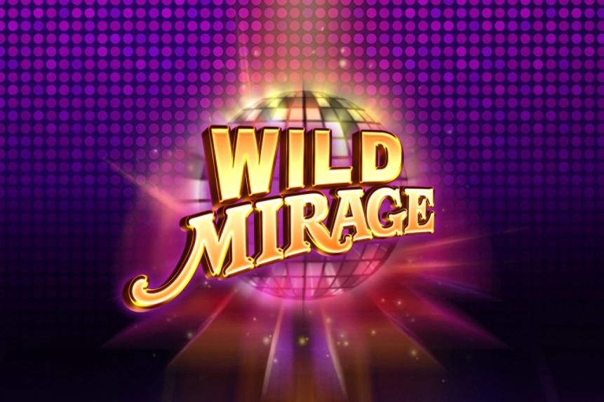 Wild Mirage