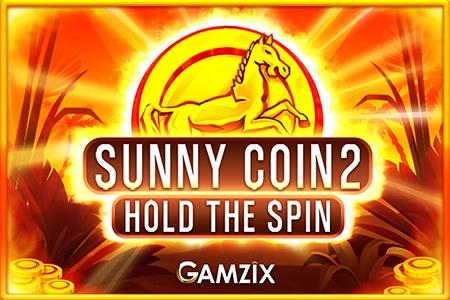 Sunny Coin 2 Hold The Spin