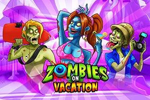 Zombies On Vacation