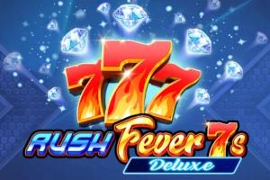 Rush Fever 7s Deluxe